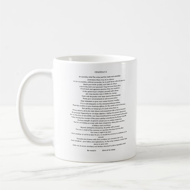 DESIDERATA MAX EHRMANN CUSTOM  COFFEE MUG (Left)