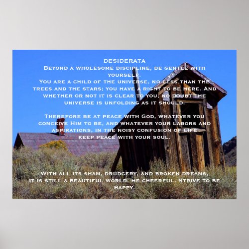 DESIDERATA Mountain Out House Posters