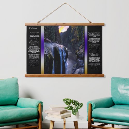 Desiderata mountain valley Waterfalls  Hanging Tapestry