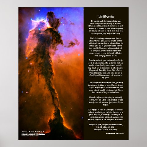 Desiderata _ Pillars of Creation in Eagle Nebula Poster