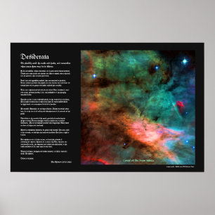 Desiderata Poem - Center of The Swan Nebula Poster