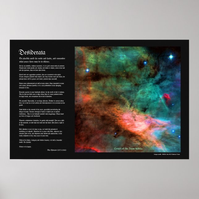 Desiderata Poem - Center of The Swan Nebula Poster (Front)