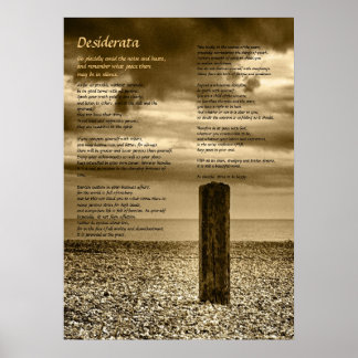 Desiderata Poem - Fine Art, I Have Time Poster