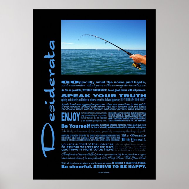 Desiderata Poem Fishing In The Middle Of The Ocean Poster (Front)