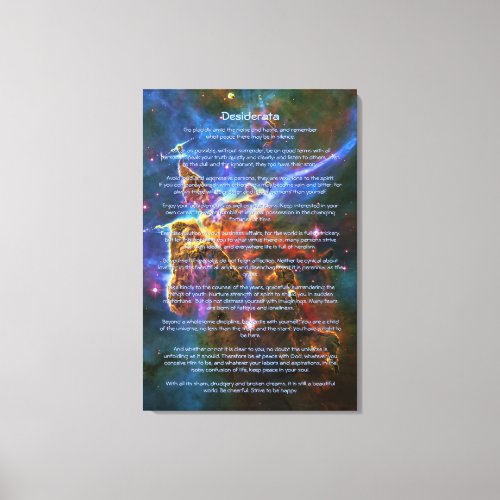 Desiderata Poem Mystic Mountains _ Carina Nebula Canvas Print