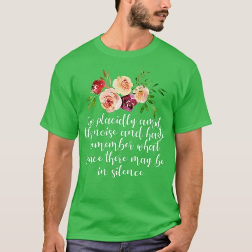 Desiderata Poem on Peace and Calm T_Shirt