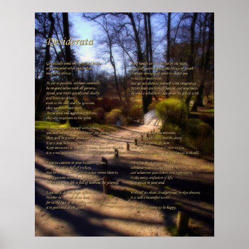 Desiderata Poem on Woodland Bridge Path Poster