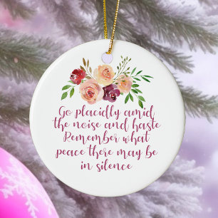 Desiderata Poem Peaceful Meditation Ceramic Ornament