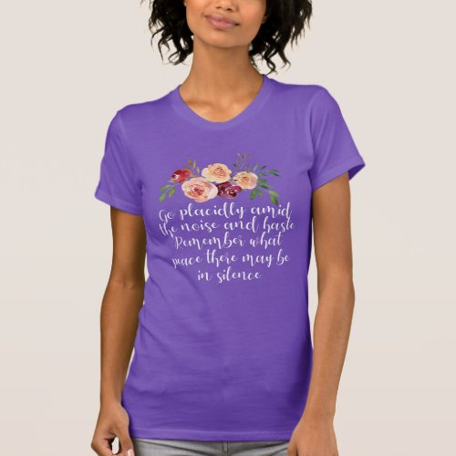 Desiderata Poem Peaceful Meditation T_Shirt