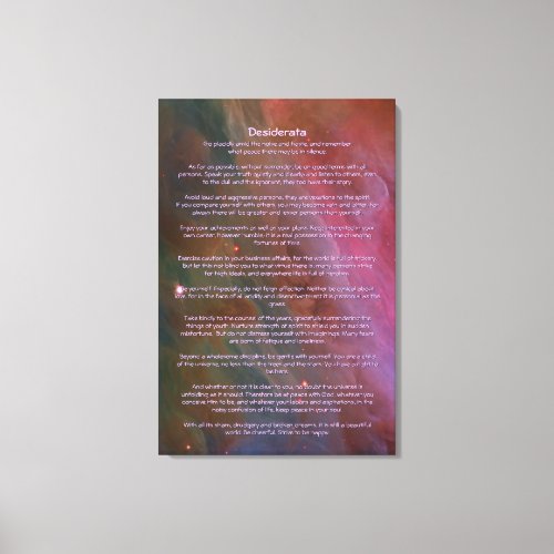 Desiderata Poem _ Pillars of Dust Orion Nebula Canvas Print