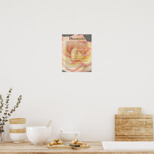 Desiderata Poem Pink and Yellow Rose Poster