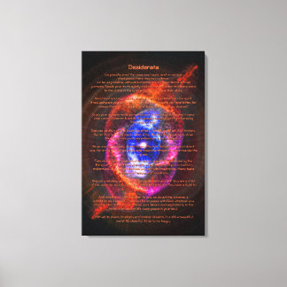 Desiderata Poem - The Cats Eye Nebula Canvas Print