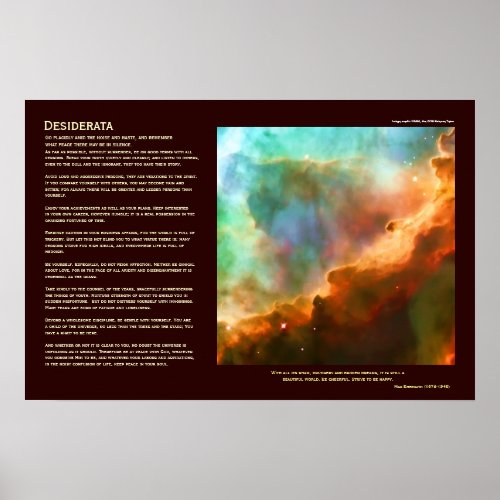 Desiderata Poem _ The Omega Nebula deep zoom Poster