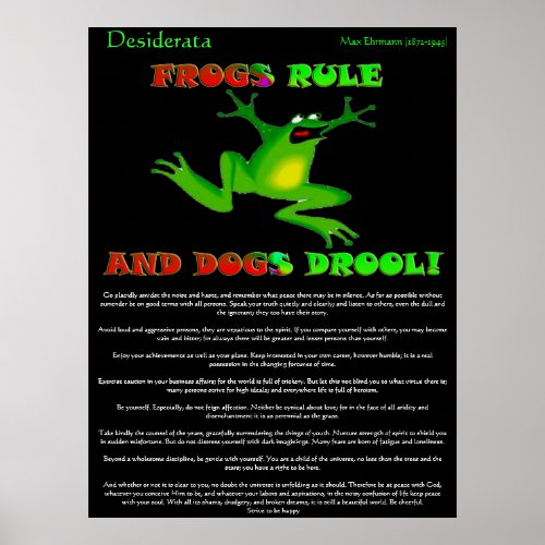 Desiderata Posters frog