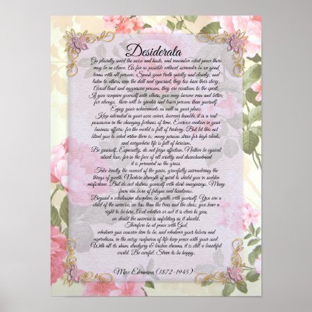 Desiderata, Prose Floral  "desired Things" By Max Poster