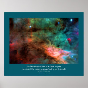 Desiderata quote - Center of The Swan Nebula Poster