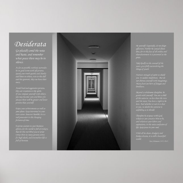 Desiderata - Receding Corridor Poster (Front)