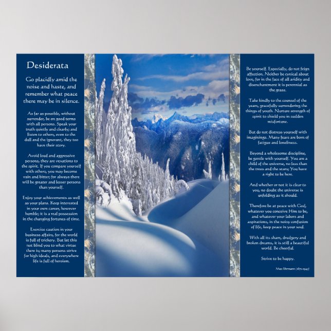 Desiderata Snow Top Mountains Posters (Front)