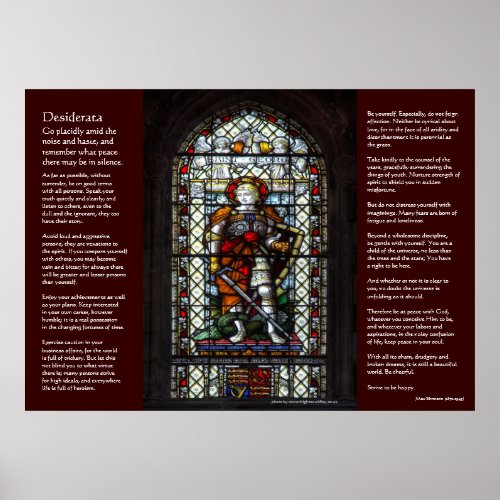 Desiderata _ St George stained glass window Poster
