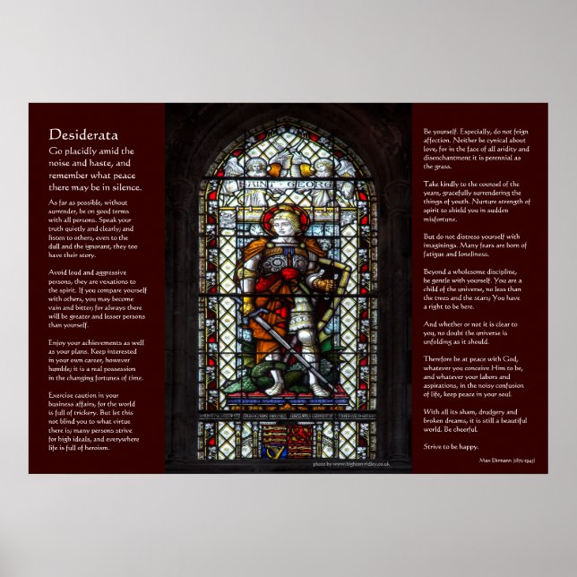Desiderata - St George stained glass window Poster (Front)