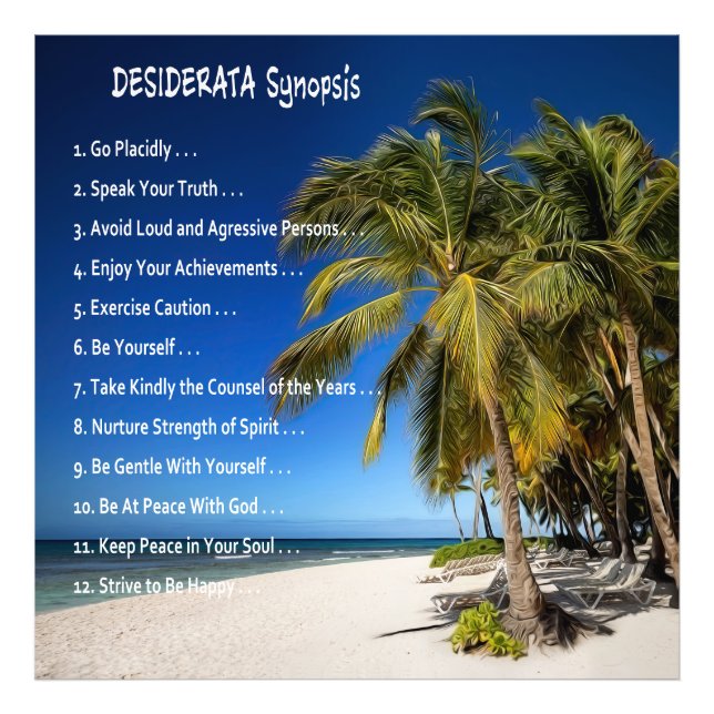 DESIDERATA Synopsis - Lounging Under the Palms Photo Print (Front)