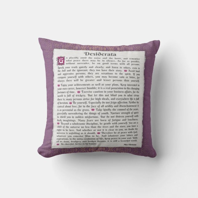 Desiderata - Things desired  Throw Pillow (Front)