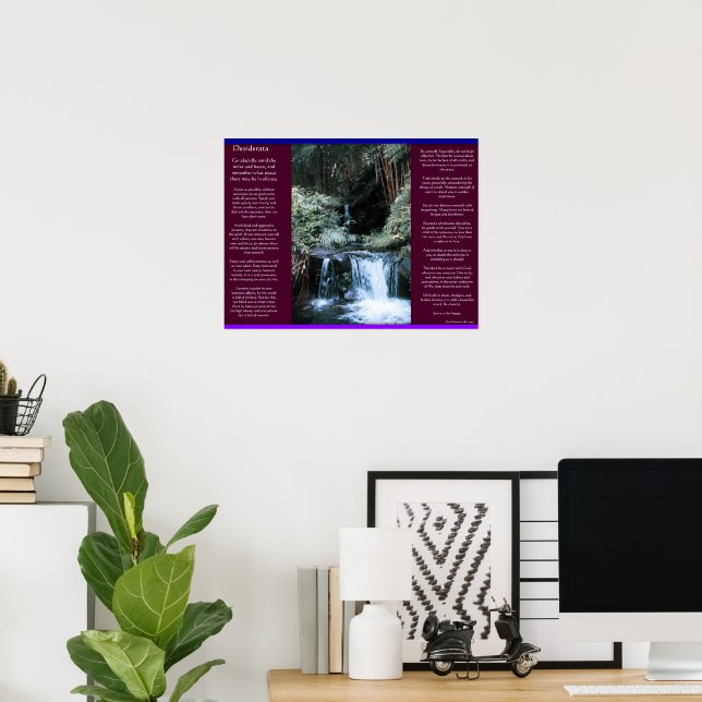 DESIDERATA Waterfalls Posters 7 (Home Office)