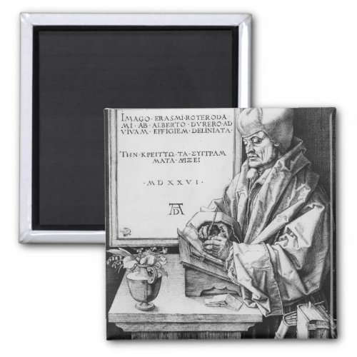 Desiderius Erasmus  of Rotterdam 1526 Magnet