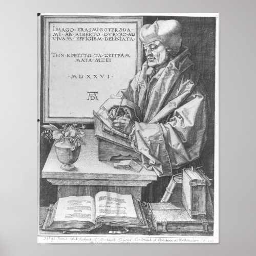 Desiderius Erasmus  of Rotterdam 1526 Poster