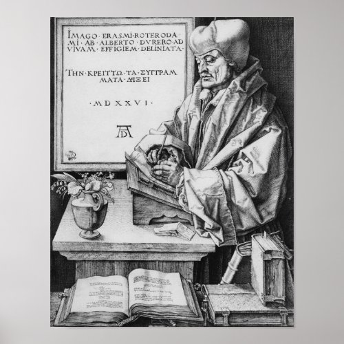 Desiderius Erasmus  of Rotterdam 1526 Poster