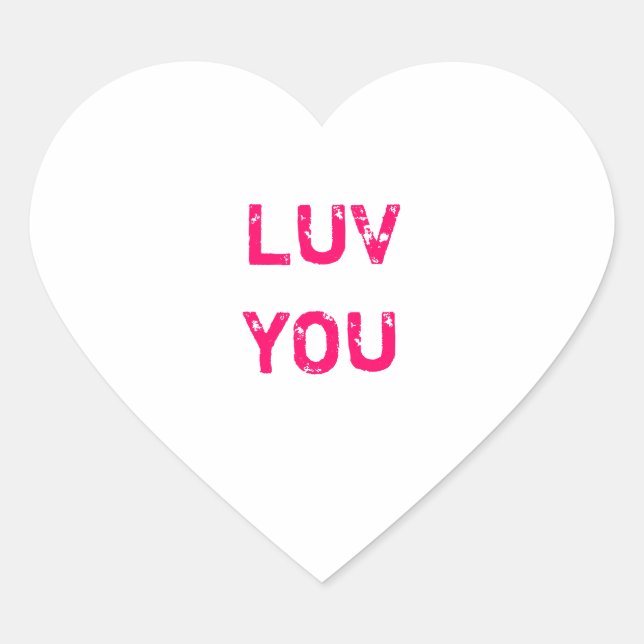 Design a White Conversation Heart Sticker (Front)