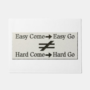Design About Easy Work And Hard Work Relationship Doormat