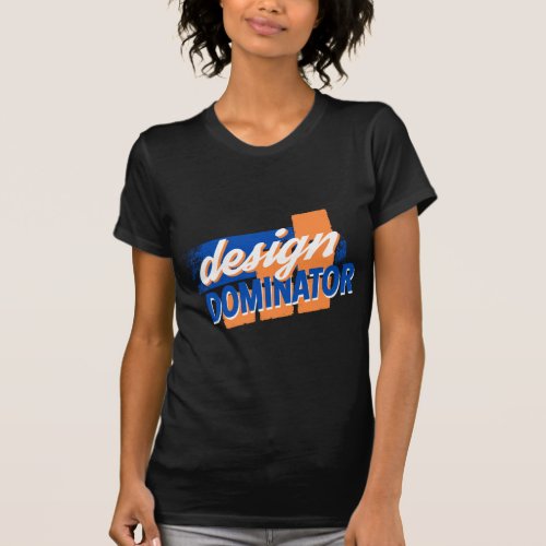 Design Dominator Distressed Design T_Shirt