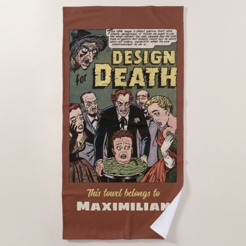Design for Death Vintage Horror Comics Panel Beach Towel