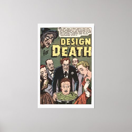 Design for Death Vintage Horror Comics Panel Canvas Print