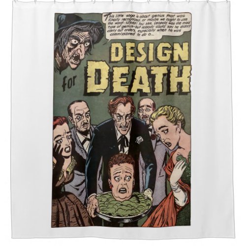 Design for Death Vintage Horror Comics Panel Shower Curtain