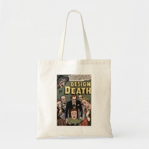 Design for Death Vintage Horror Comics Panel Tote Bag