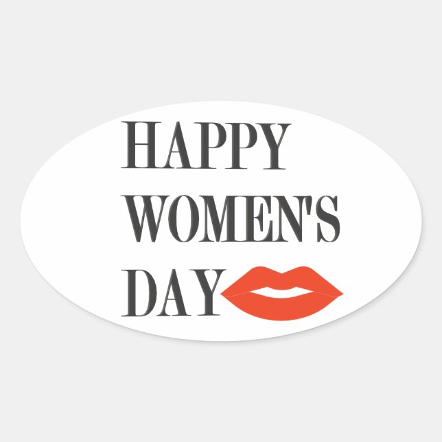 Design Happy Women's day Funny Oval Sticker (Front)