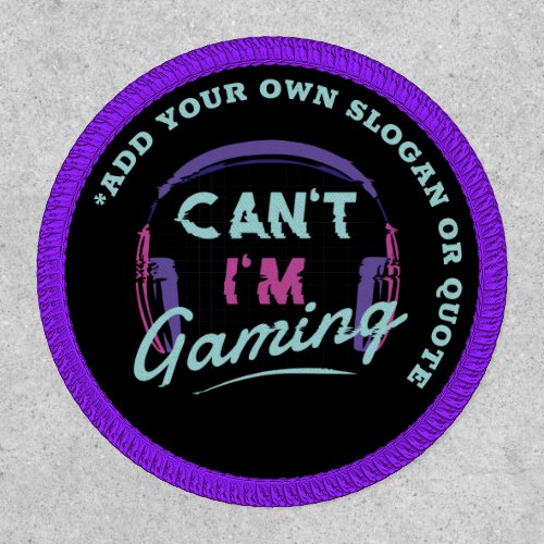 Design Own GAMER GAMING STREAMING MERCH I Cant Patch