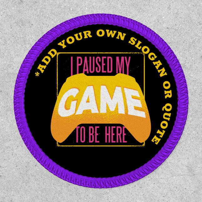 Design Own GAMER GAMING STREAMING MERCH Paused Patch (Front)