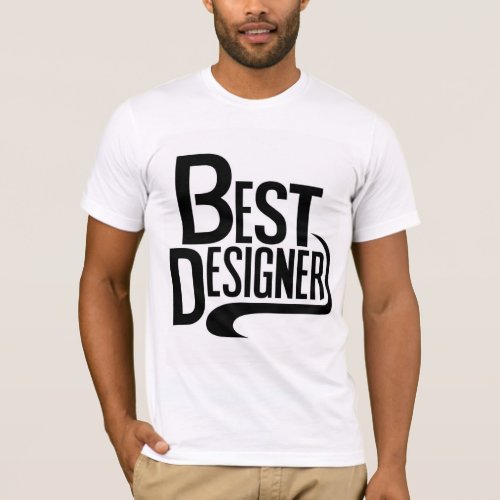 Design Royalty The Best Designer T_Shirt