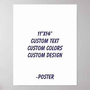 Design Your Own 11"x14" Matte Poster