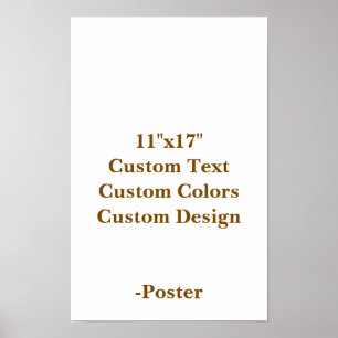 Design Your Own 11"x17" Matte Poster