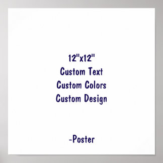 Design Your Own 12"x12" Matte Poster