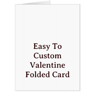 Design Your Own 18" x 24" Valentine Day Folded Big Card