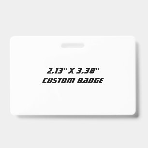 Design Your Own 2.13" x 3.38" Horizontal Plastic Badge