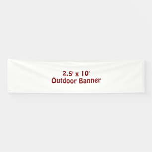 Design Your Own 2.5' x 10' Outdoor Vinyl Banner