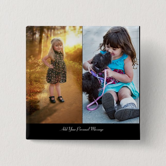 Design Your Own 2 Photo Collage Button (Front)
