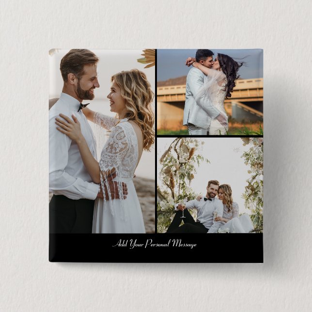 Design Your Own 3 Photo Collage Button (Front)
