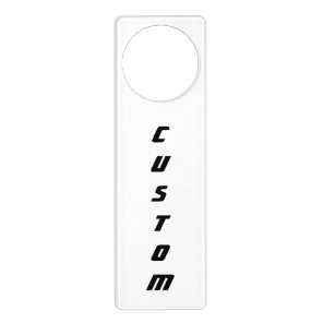 Design Your Own 3" x 9.5" x 1/8"  Acrylic Door Hanger